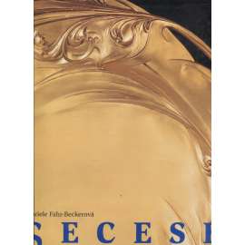 Secese [velké vydání - Slovart 1998 - velkoformátová umělecká publikace - secesní užité umění, malba, obrazy, plakáty, nábytek, sklo, kov])