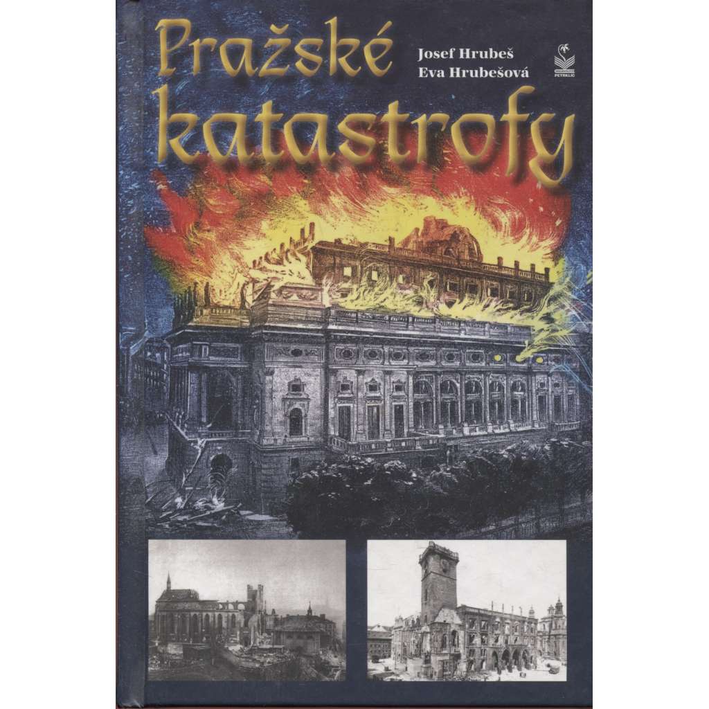 Pražské katastrofy (Praha)