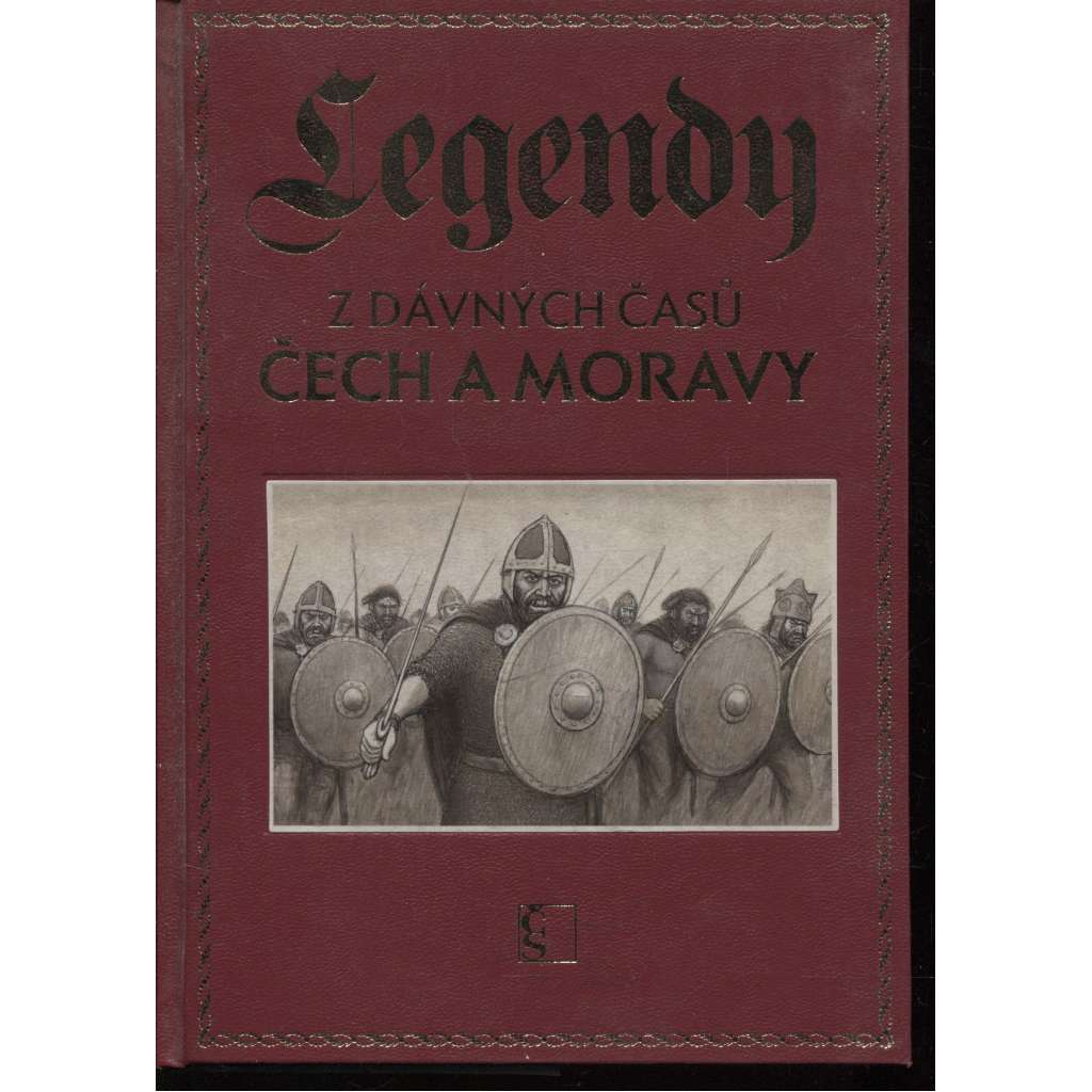 Legendy z dávných časů Čech a Moravy