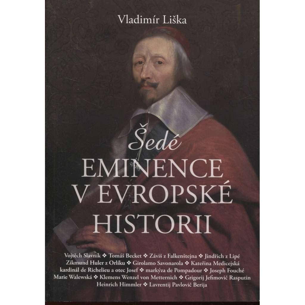 Šedé eminence v evropské historii