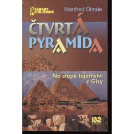 Čtvrtá pyramida [Egyptské pyramidy]