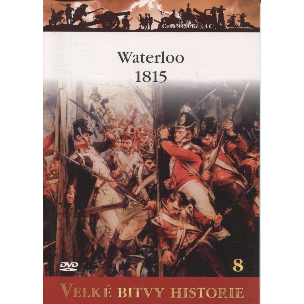Waterloo 1815 - Zrození moderní Evropy (Velké bitvy historie) - DVD chybí