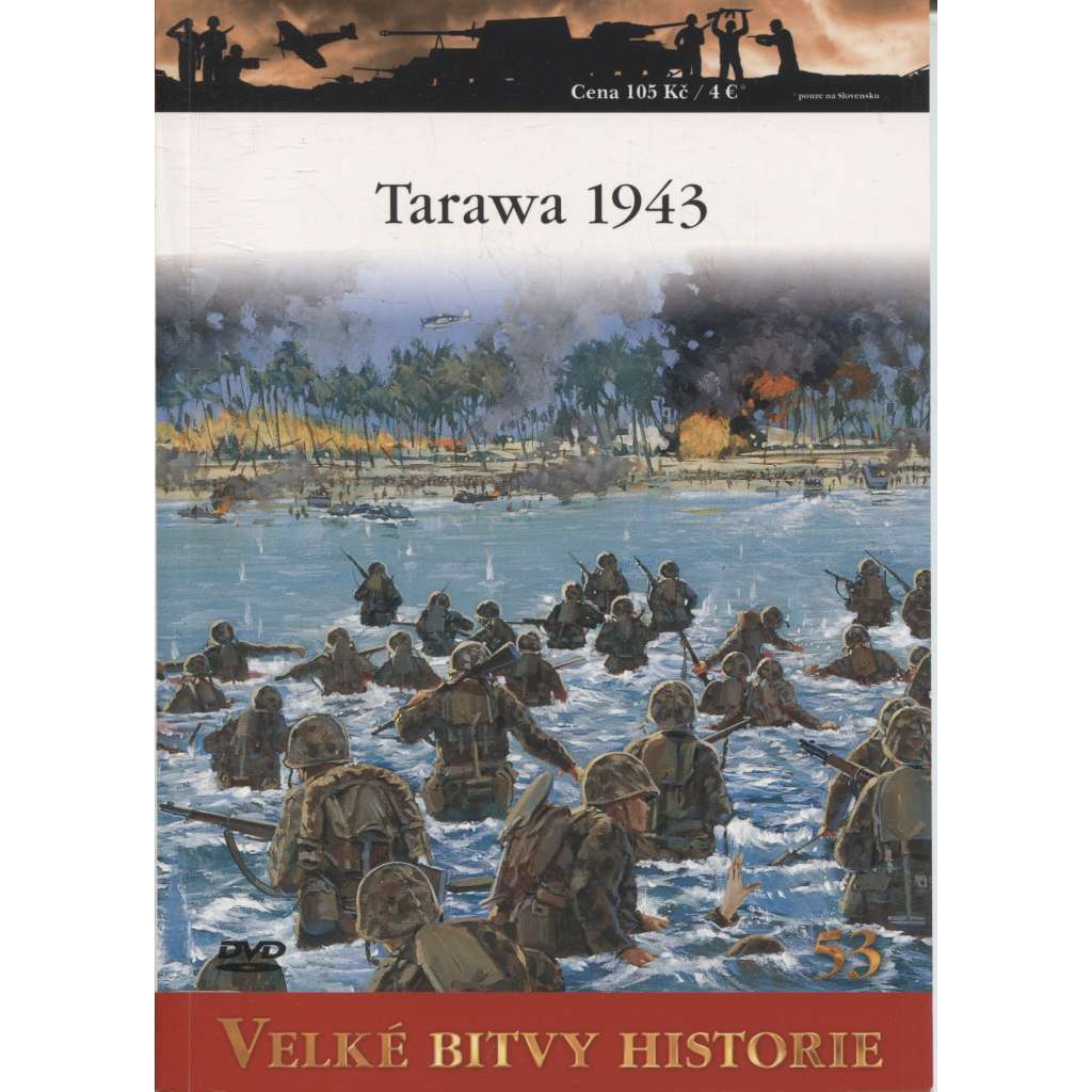 Tarawa 1943 - Karta se obrací (Velké bitvy historie) - DVD chybí