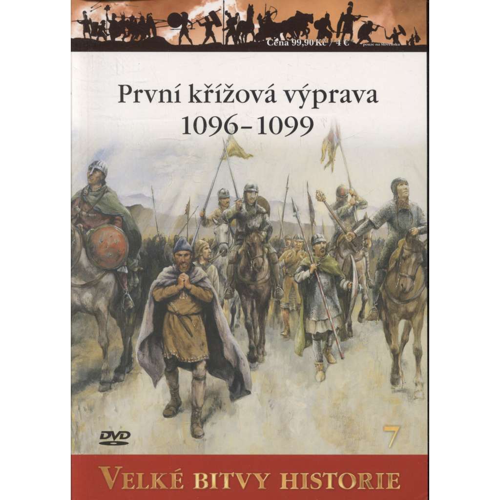 První křížová výprava 1096-1099: Dobytí Svaté země (Velké bitvy historie) - DVD chybí