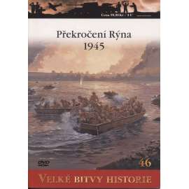 Překročení Rýna 1945. Operace Plunder a Varsity (Velké bitvy historie) - DVD chybí