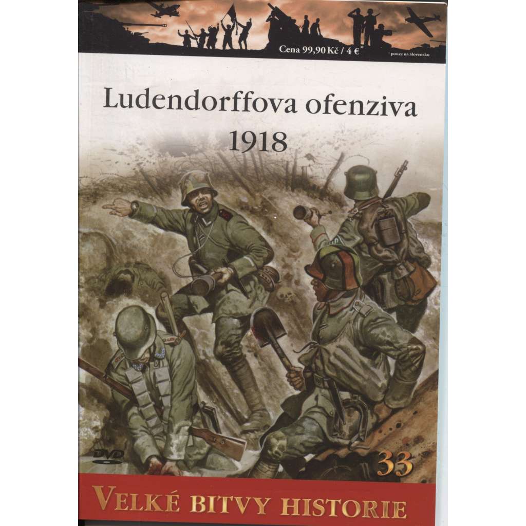 Ludendorffova ofenzíva 1918 (Velké bitvy historie) - DVD chybí