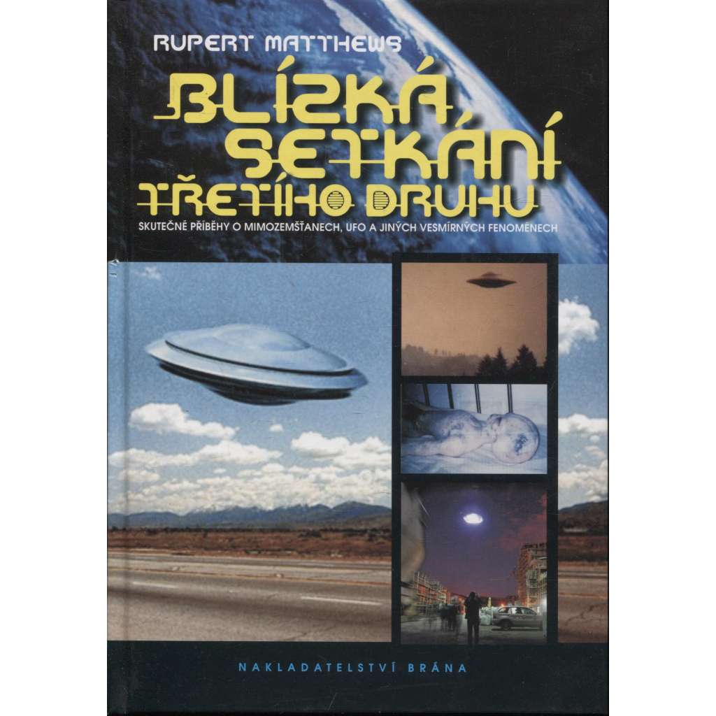 Blízká setkání třetího druhu (UFO)