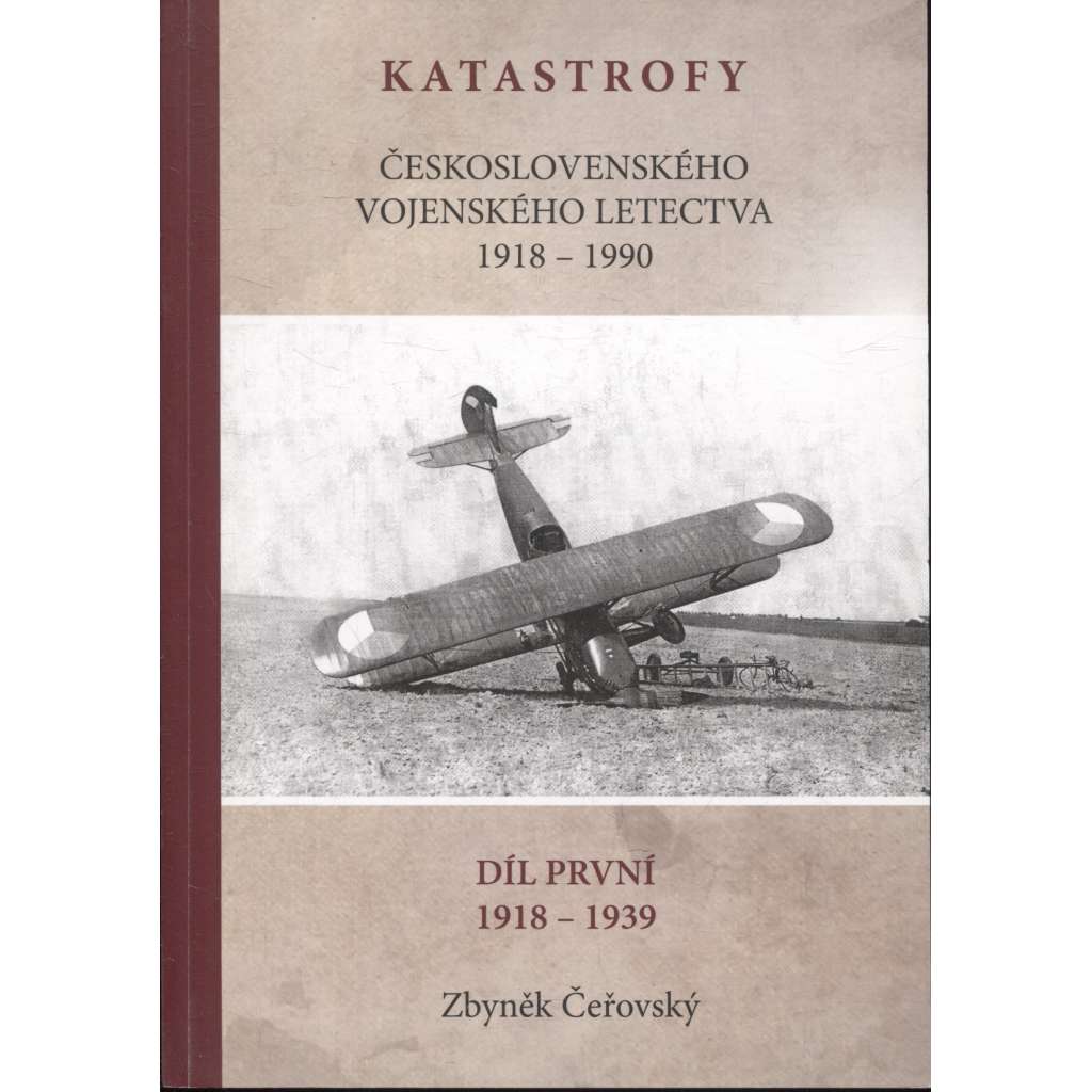 Katastrofy československého vojenského letectva 1918-1939 (letadla, letectví)