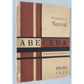 Abeceda. Taneční komposice: Milča Mayerová [1926, první vydání; avantgarda; poezie; obálka, typografie Karel Teige]