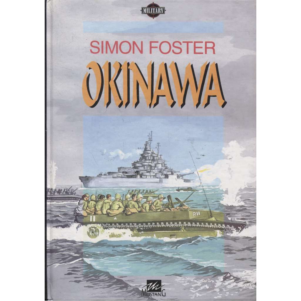 Okinawa [Japonsko, 2. světová válka v Tichomoří 1945]