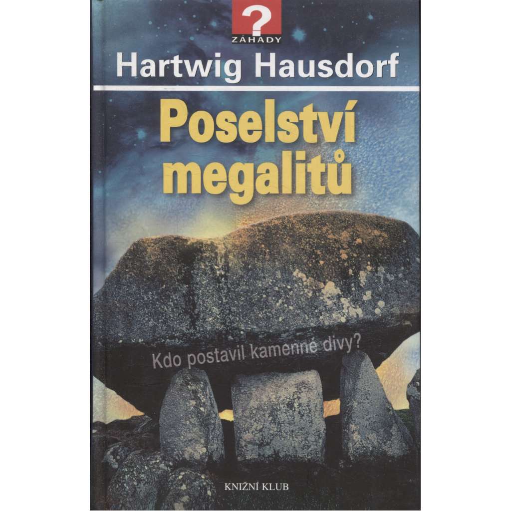 Poselství megalitů