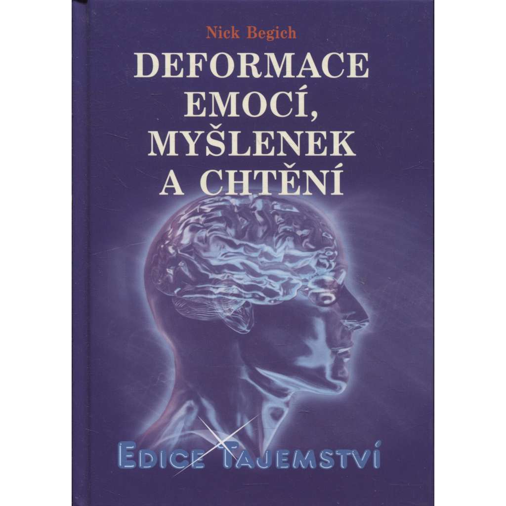 Deformace emocí, myšlenek a chtění (edice Tajemství)