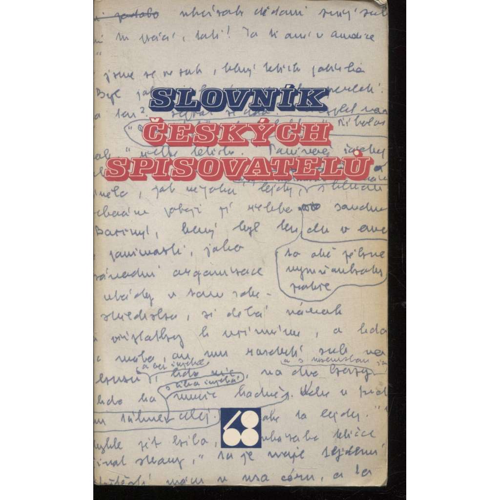 Slovník českých spisovatelů (Sixty Eight Publishers, Toronto 1982, podpis Jiří Brabec)