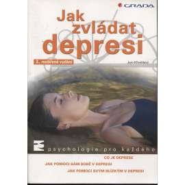 Jak zvládat depresi