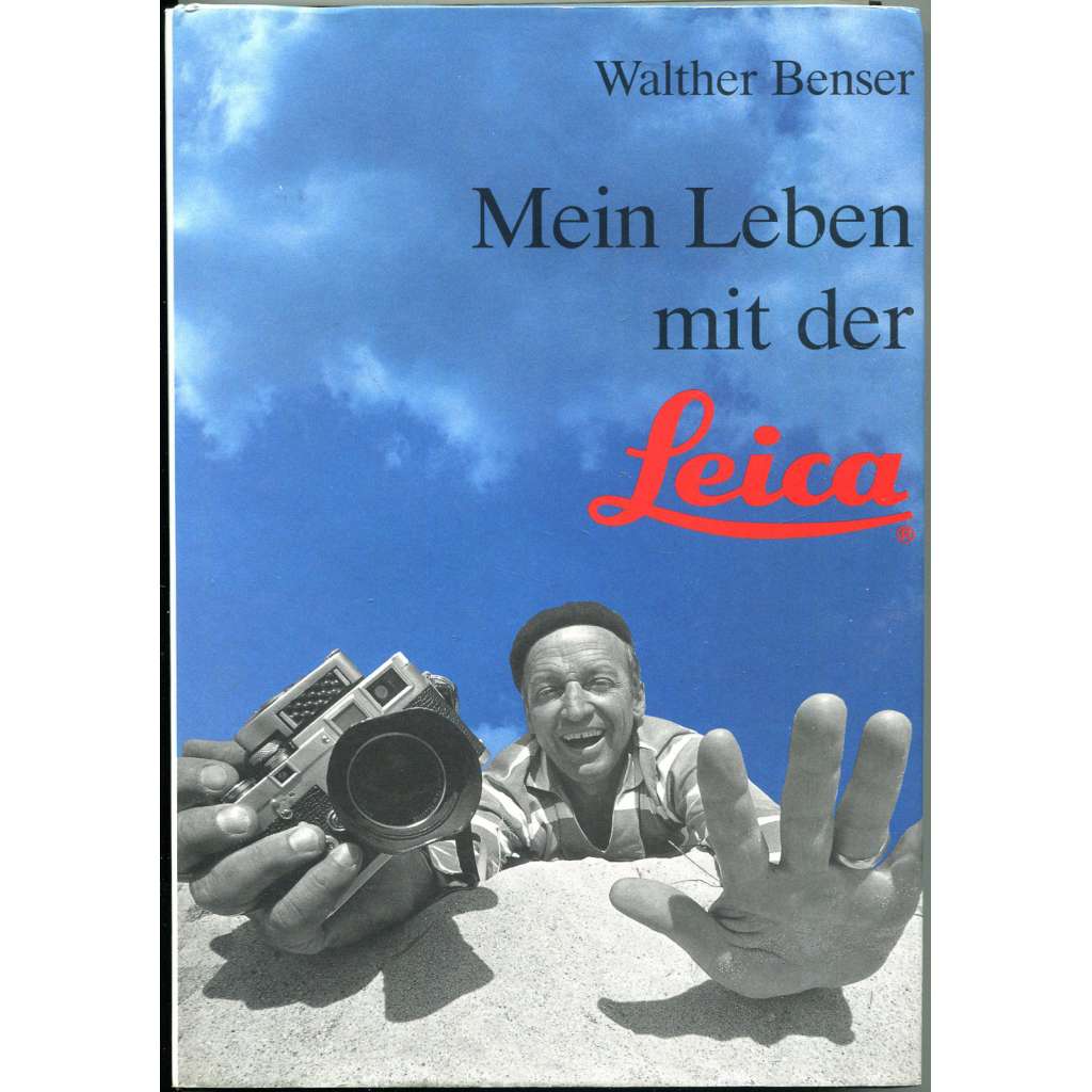 Mein Leben mit der Leica; s podpisem a dopisy Josefu Sekalovi [fotografie; paměti; Josef Sekal]
