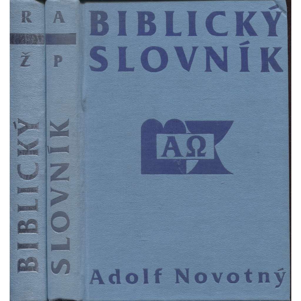 Biblický slovník (2 svazky) [Reálie z Bible - Výklad biblických jmen a pojmů, zeměpisných, dějepisných, přírodopisných]