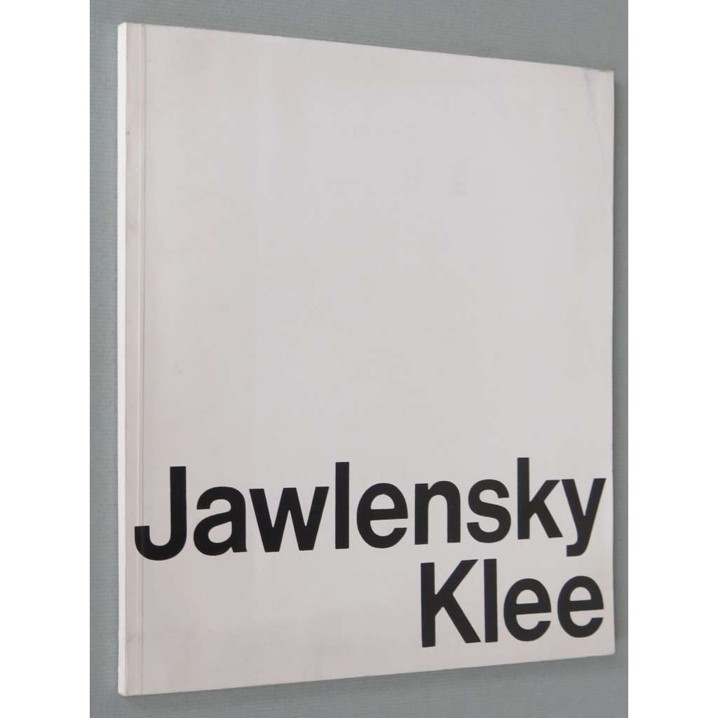 Paul Klee - Alexej Jawlensky [katalog; moderní umění; malba; malby; Javlenskij]