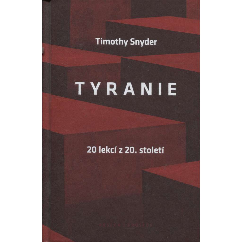 Tyranie - 20 lekcí z 20. století