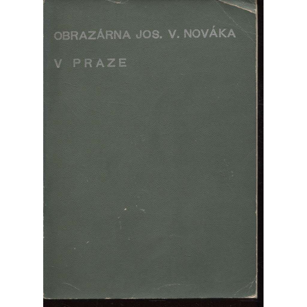 Obrazárna Jos. V. Nováka v Praze (Praha, galerie, obrazy)