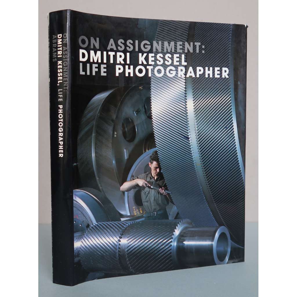 On Assignment: Dmitri Kessel, Life Photographer [fotografie, fotoreportáž, fotožurnalismus]