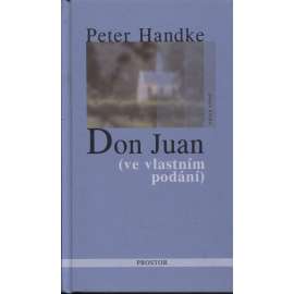 Don Juan (ve vlastním podání)