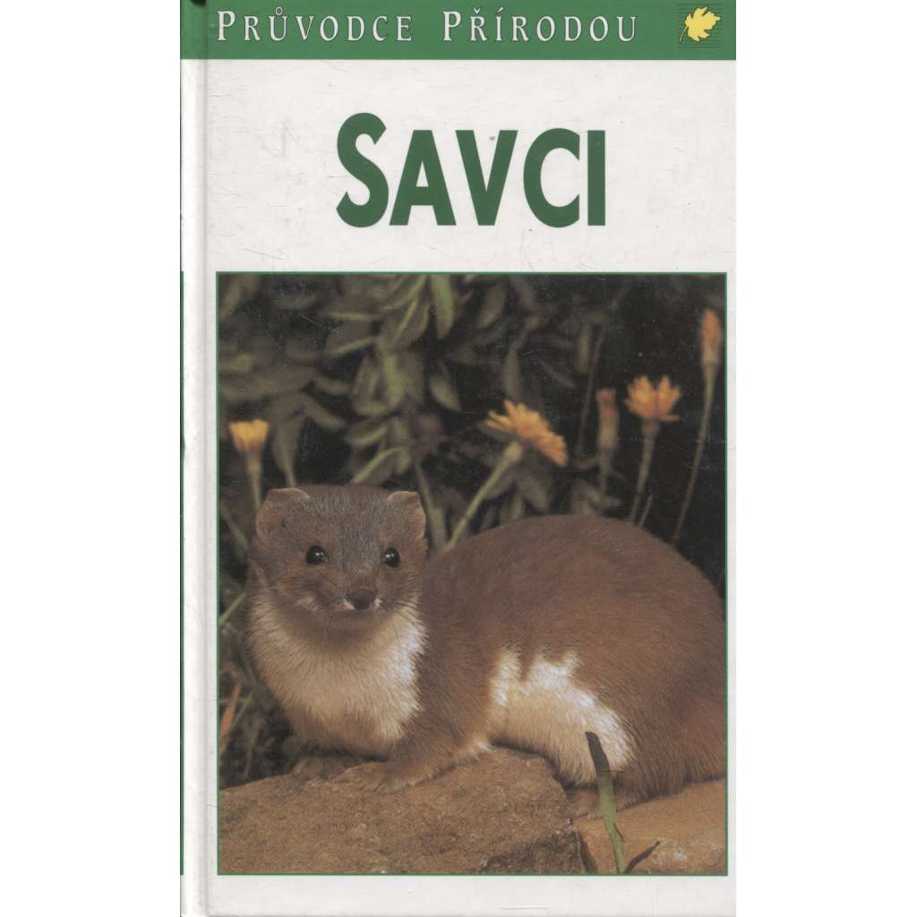 Savci (edice: Průvodce přírodou) [příroda, zvířata]