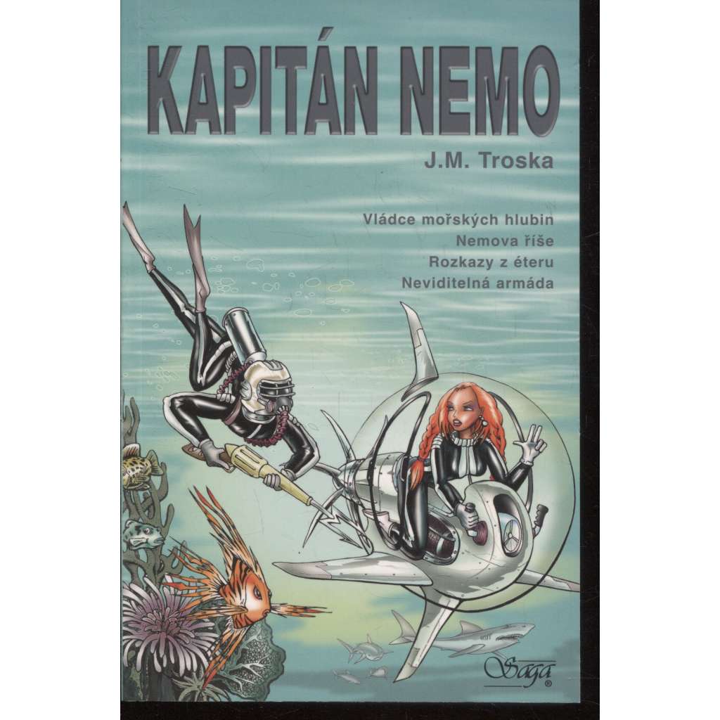 Kapitán Nemo: Vládce mořských hlubin / Nemova říše / Rozkazy z éteru / Neviditelná armáda