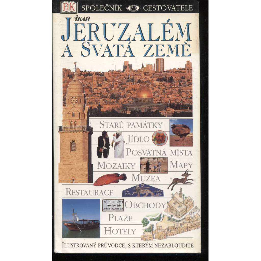 Jeruzalém a Svatá země (Společník cestovatele, průvodce 2001)