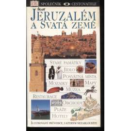 Jeruzalém a Svatá země (Společník cestovatele, průvodce 2001)