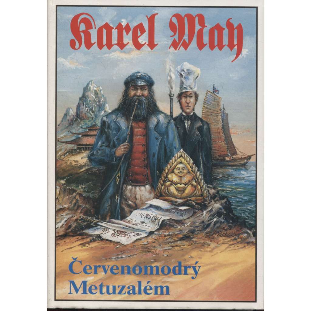 Červenomodrý Metuzalém (Karel May, nakladatelství Návrat)