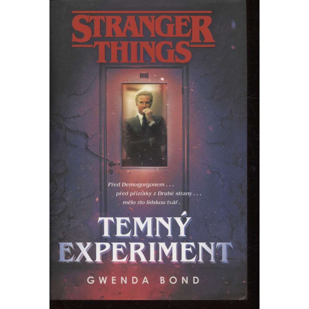 Temný experiment (série: Stranger Things)