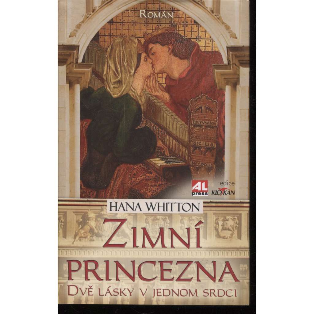 Zimní princezna: Dvě lásky v jednom srdci [román, Sophia, dcera Fridricha Falckého a Alžběty Stuartovny]