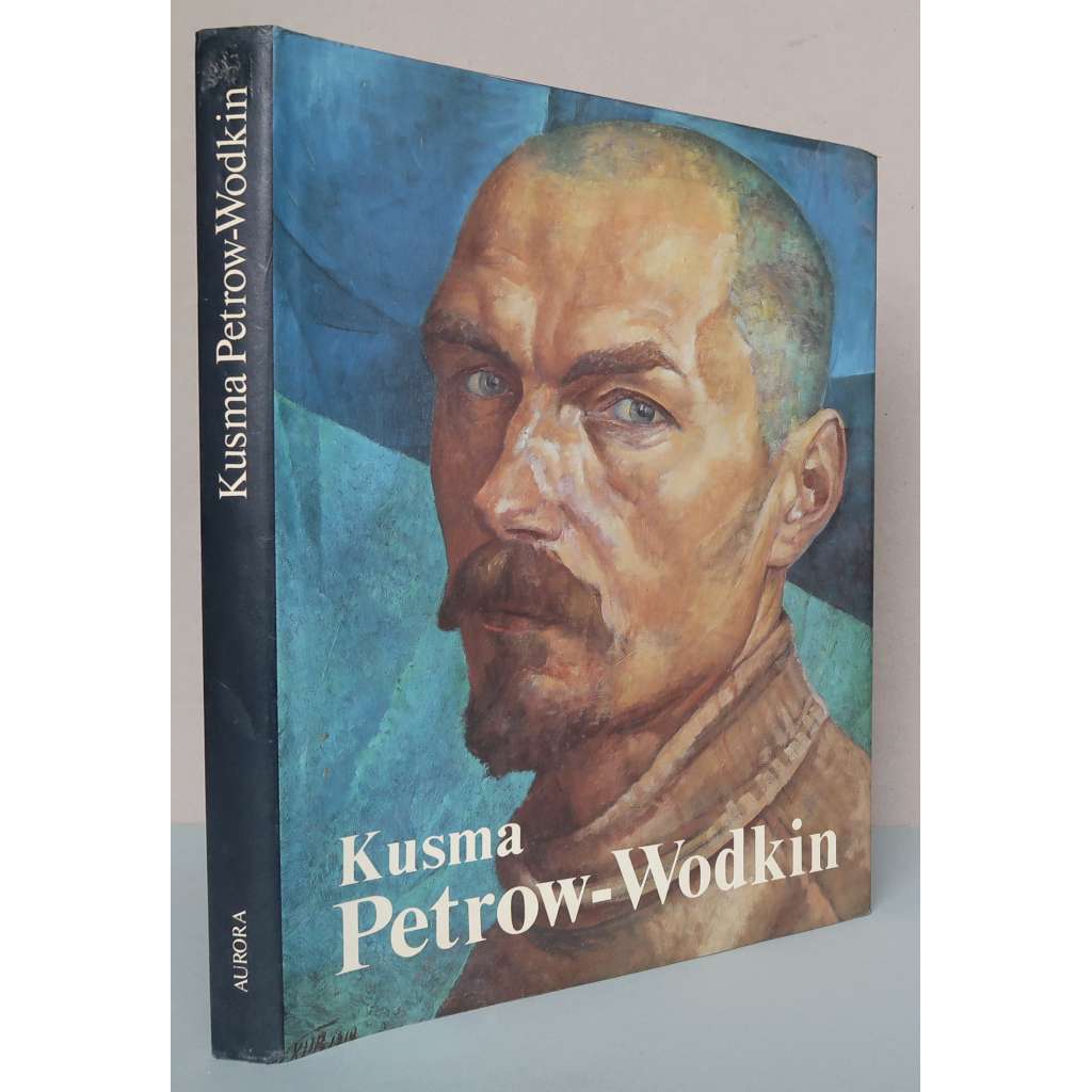 Kusma Petrow-Wodkin. Malerei, Grafik, Bühnenbildkunst [sovětské / ruské umění, Kuzma Sergejevič Petrov-Vodkin] HOL