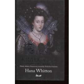 Zimní královna (Alžběta Stuartovna - historický román o manželce zimního krále Fridricha Falckého)