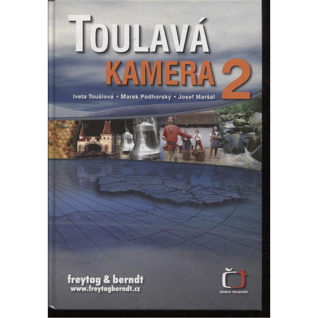 Toulavá kamera 2.