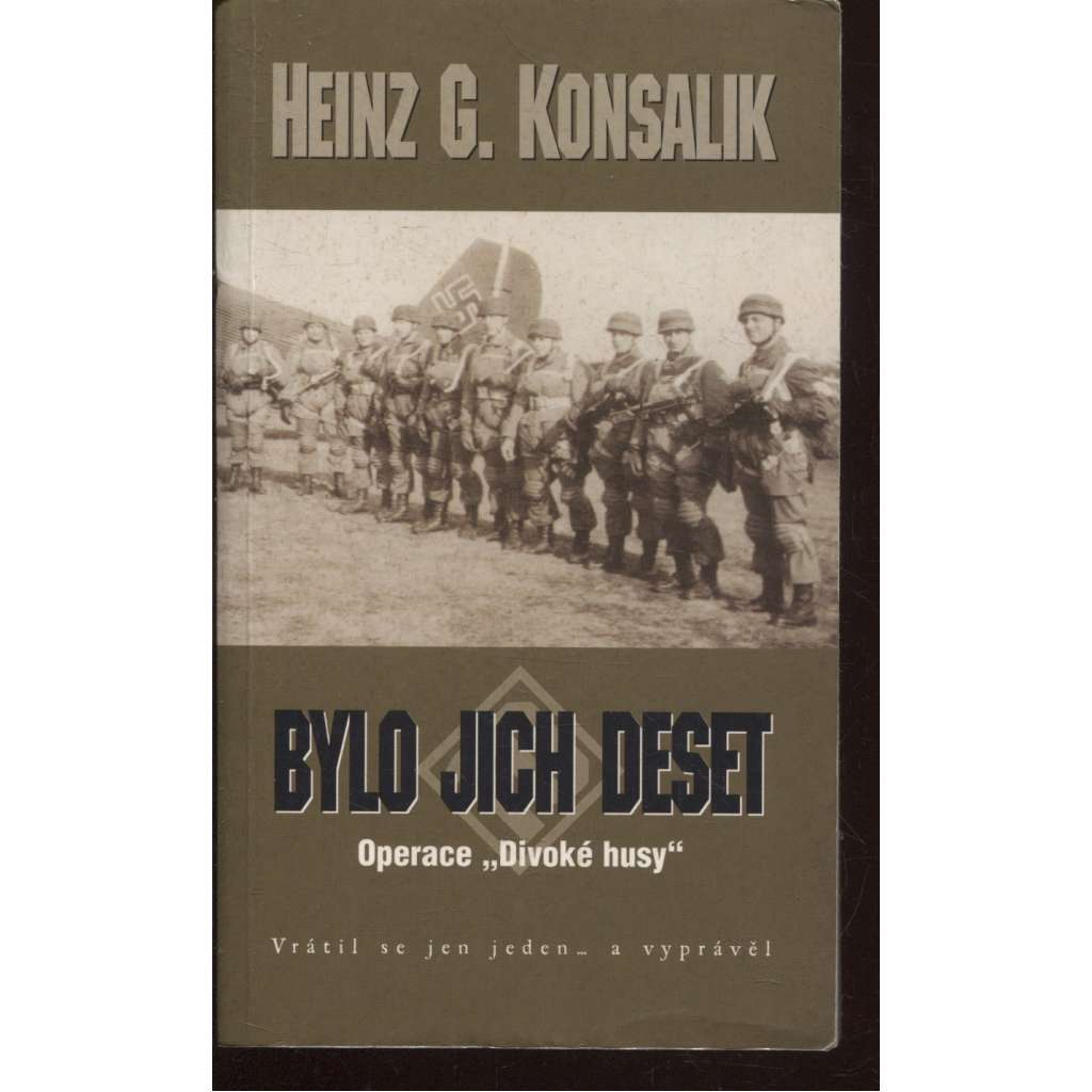 Bylo jich deset [operace Divoké husy - tajná akce, druhá světová válka]