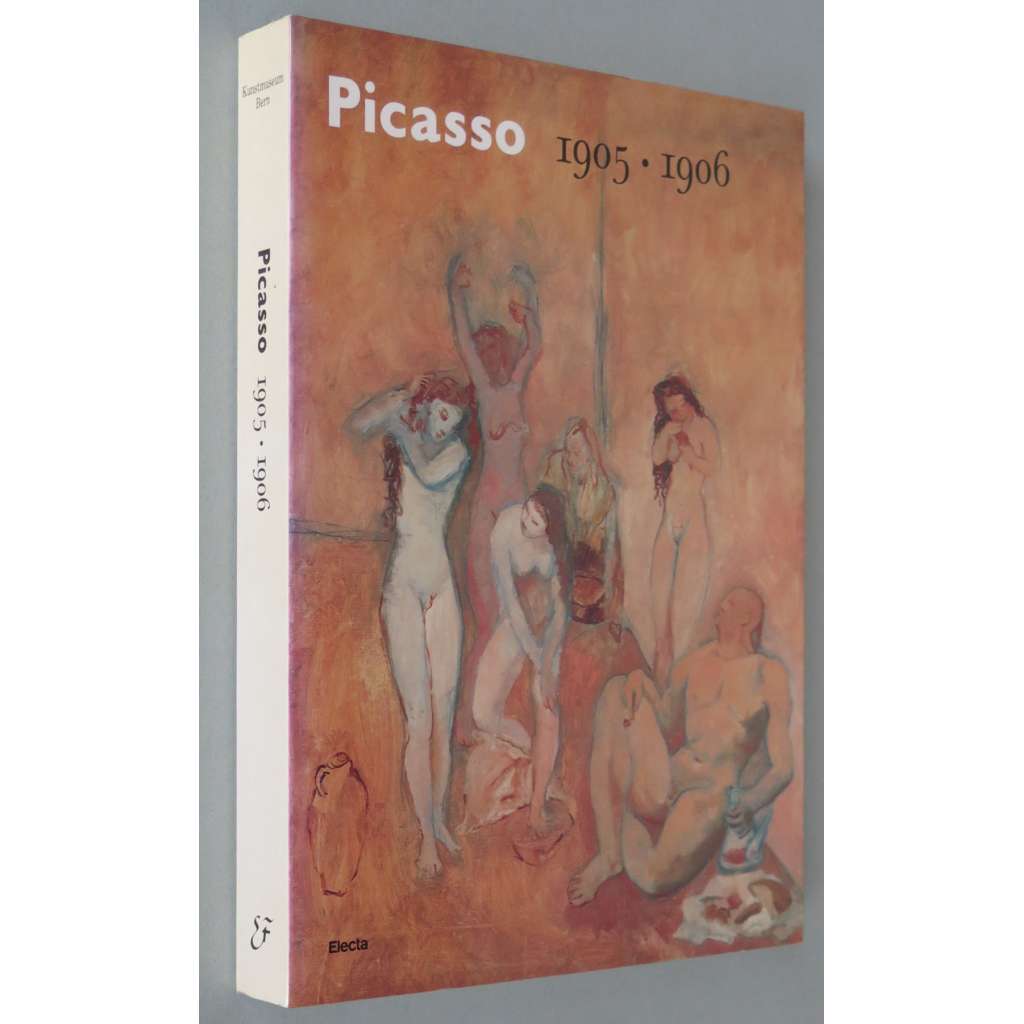 Picasso 1905-1906. Période rose. Gósol [Pablo Picasso; růžové období; kresby; malby; kresba; malba; umění; katalog]