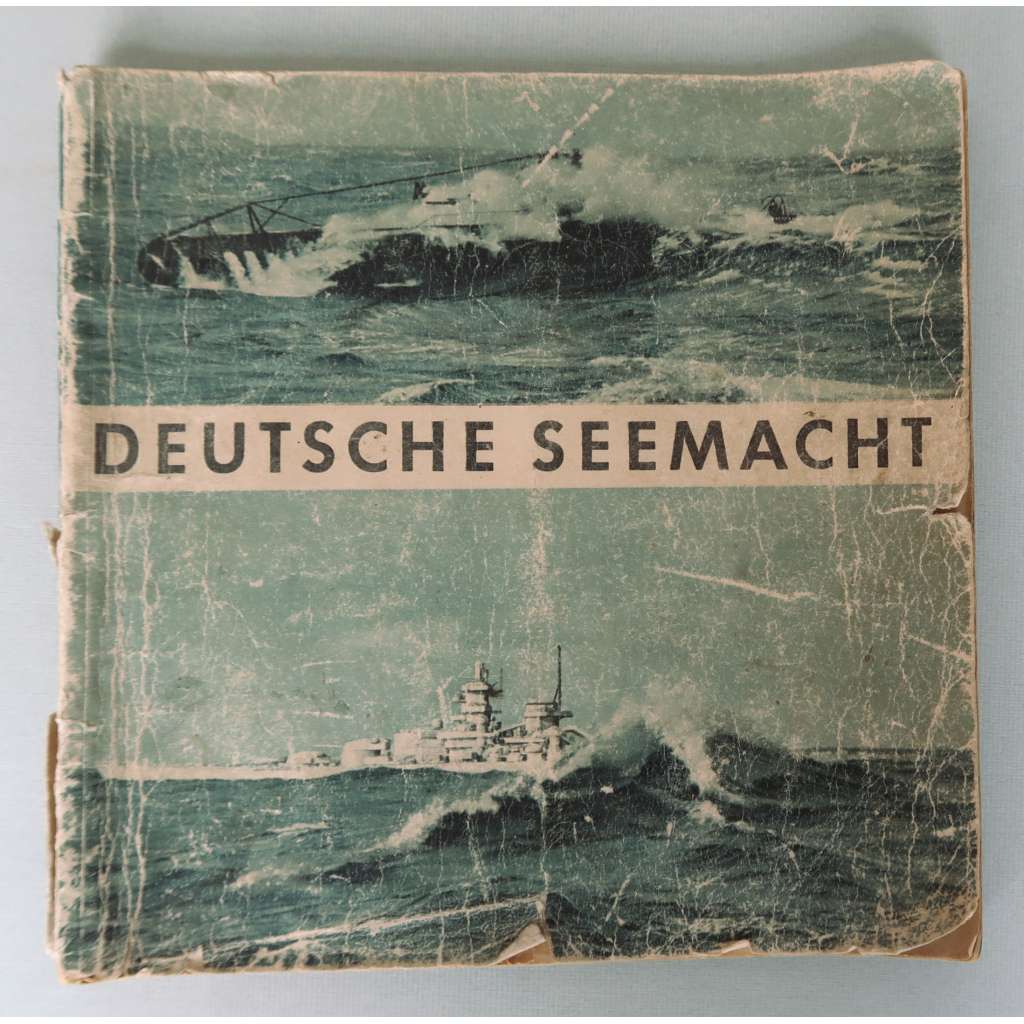 Deutsche Seemacht [německé válečné námořnictvo, loďstvo, Třetí říše, nacistické Německo, druhá světová válka, válečné lodě, ponorky]