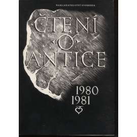 Čtení o antice 1980-1981 (edice: Antická knihovna, prémie; mj. Nápis na skále v Trenčíně, Život Pompejí)