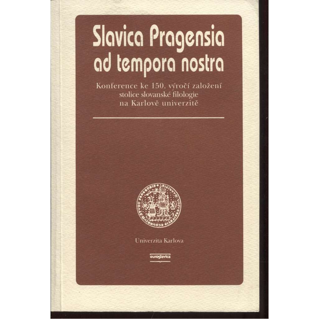 Slavica Pragensia ad tempora nostra (Univerzita Karlova)