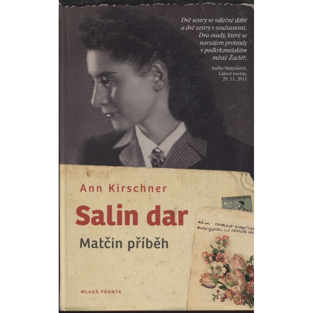 Salin dar - Matčin příběh [Vzpomínky polské židovské dívky na pracovní tábor ve městě Žacléř]