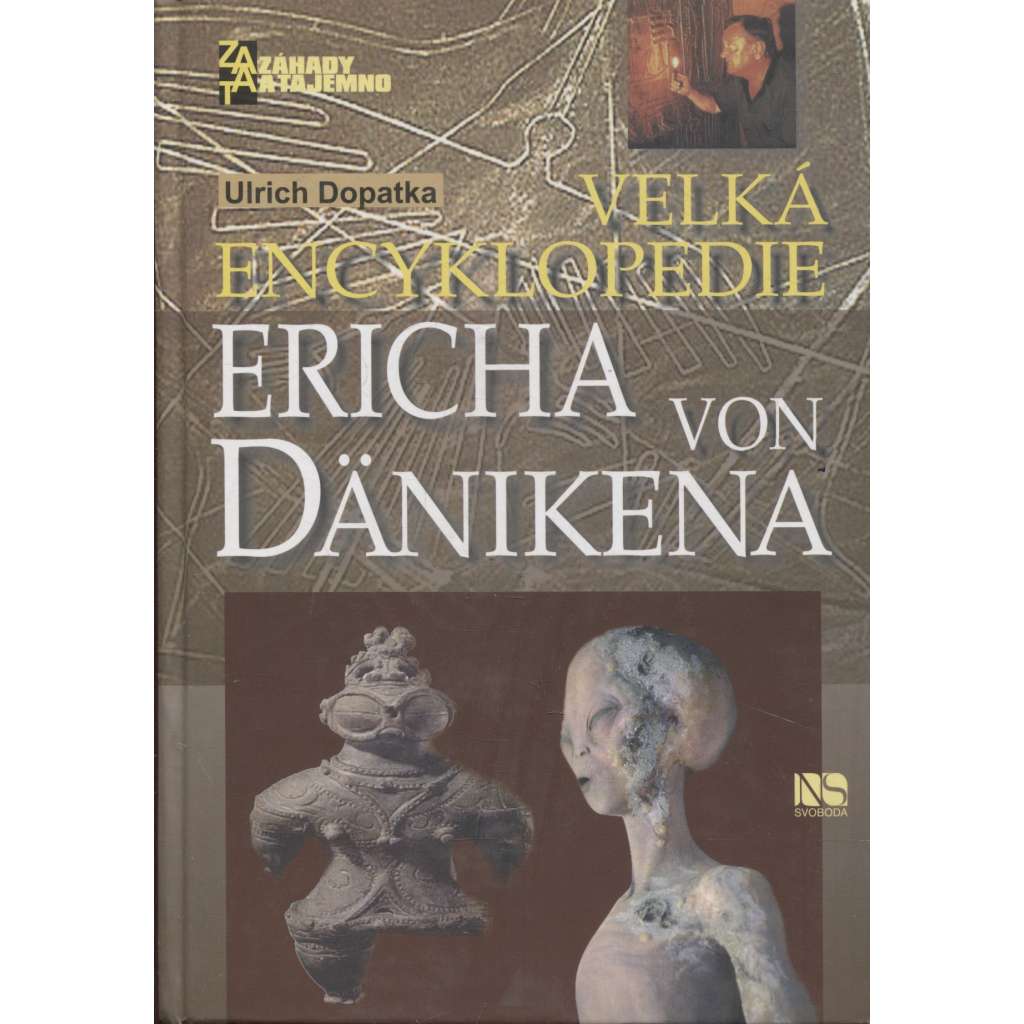 Velká encyklopedie Ericha von Dänikena (pošk.) [Encyklopedie paleoastronautiky, paleoastronautika]