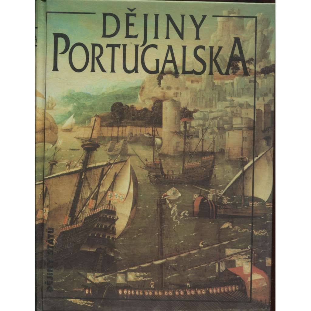 Dějiny Portugalska (Portugalsko, edice Dějiny států, NLN) - HOL