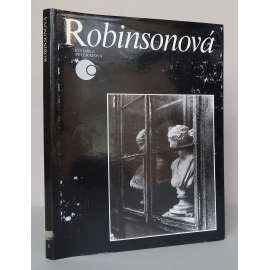 Magdaléna Robinsonová [= Fotograf a dielo; 6] [slovenská umělecká fotografie, fotožurnalismus, portréty, fotopublikace]