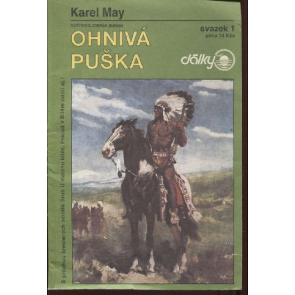 Ohnivá puška (Karel May, ilustrace Zdeněk Burian)