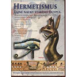 Hermetismus: Tajné nauky starého Egypta