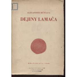 Dejiny Lamača (Lamač, Slovensko, text slovensky)