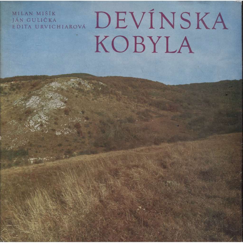 Devínska Kobyla (Bratislava, Devín, Slovensko, text slovensky)