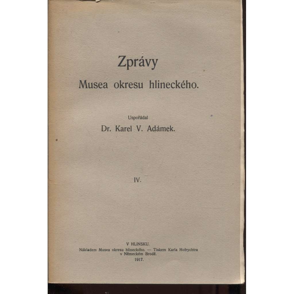 Zprávy Musea okresu hlineckého, díl IV. (Hlinsko)