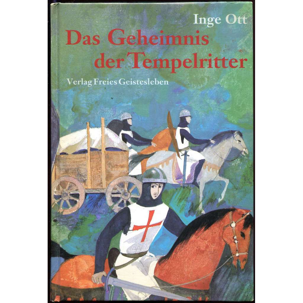 Das Geheimnis der Tempelritter [Tajemství templářských rytířů; templáři; templářský řád; templářští rytíři; středověk]